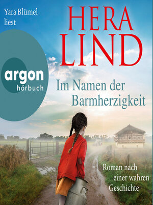 cover image of Im Namen der Barmherzigkeit--Roman nach einer wahren Geschichte (Autorisierte Lesefassung)